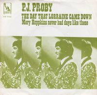 P.J. Proby : The Day That Lorraine Came Down (7", Single)