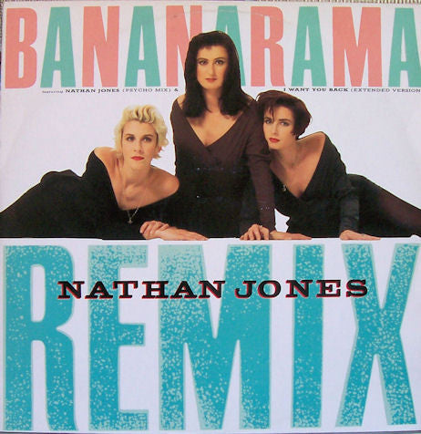 Bananarama : Nathan Jones (Remix) (12")