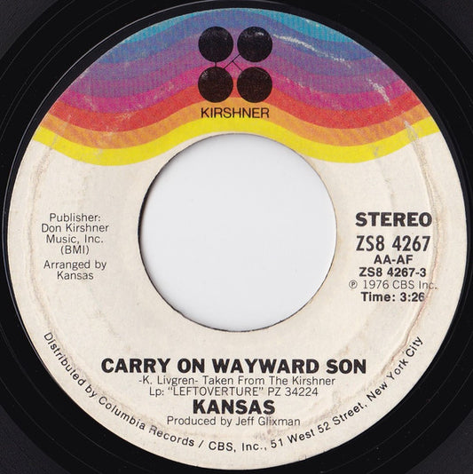 Kansas (2) : Carry On Wayward Son (7", Single)
