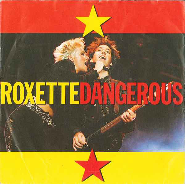 Roxette : Dangerous (7", Single)