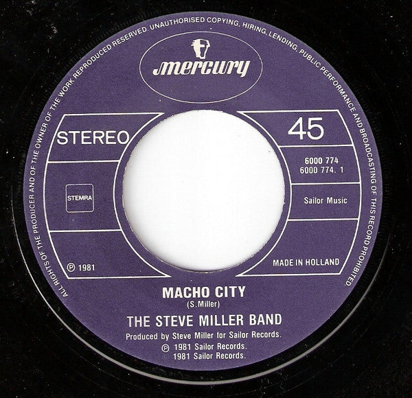 The Steve Miller Band* : Macho City (7", Single)