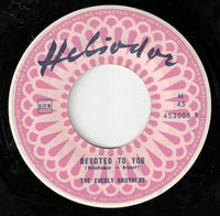 Everly Brothers : Bird Dog / Devoted To You (7", Single, Mono)