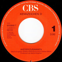 Kennzeichen: D : Wieder Zusammen (7", Single)