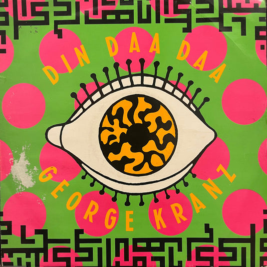 George Kranz : Din Daa Daa (12", RE)
