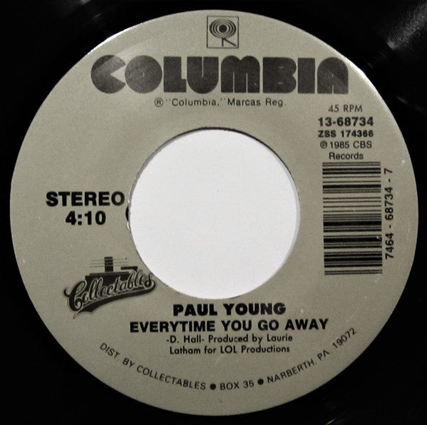 Paul Young : Come Back And Stay / Everytime You Go Away (7", Single)