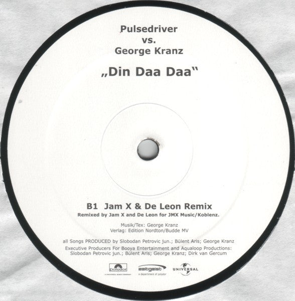 Pulsedriver Vs. George Kranz : Din Daa Daa (12", Promo)