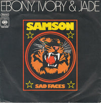 Ebony, Ivory & Jade : Samson / Sad Faces (7", Single)