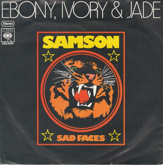 Ebony, Ivory & Jade : Samson / Sad Faces (7", Single)