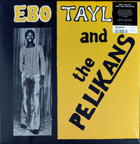 Ebo Taylor And The Pelikans* : Ebo Taylor And The Pelikans (LP, Album, RE)