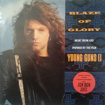 Jon Bon Jovi : Blaze Of Glory: Music From And Inspired By The Film Young Guns II (12", Single)