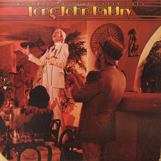 Long John Baldry : Welcome To Club Casablanca (LP, Album)