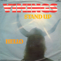 Vikingarna : Stand Up / Hello (7", Single)