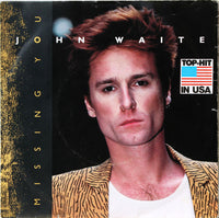 John Waite : Missing You (7", Single)