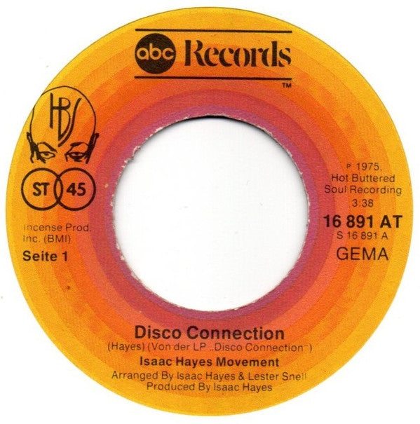 Isaac Hayes Movement : Disco Connection (7", Single)