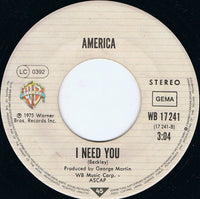 America (2) : A Horse With No Name / I Need You (7", Single)