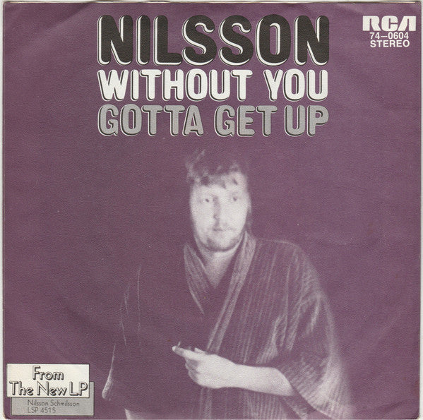 Nilsson* : Without You (7", Single)