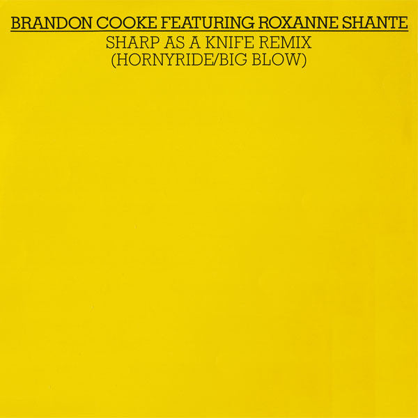 Brandon Cooke Featuring Roxanne Shante* : Sharp As A Knife (Remix) (12")