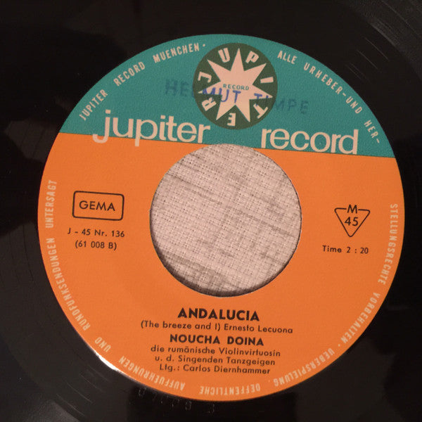 Noucha Doina Mit Den Singenden Tanzgeigen*, Carlos Diernhammer : Mattinata / Andalucia (The Breeze And I) (7")
