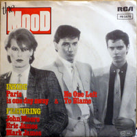 The Mood : Paris Is One Day Away / No One Left To Blame (7", Single)