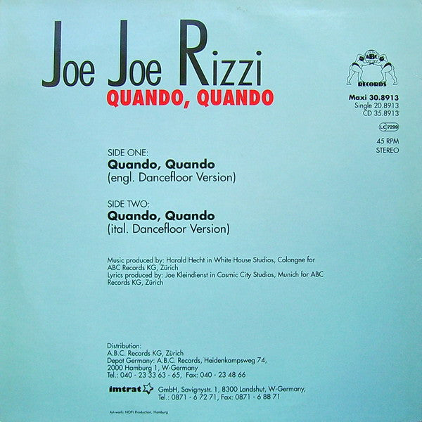 Joe Joe Rizzi* : Quando Quando (12", Maxi)