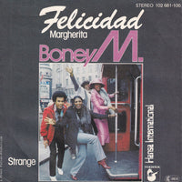 Boney M. : Felicidad (Margherita)  (7", Single, Fir)