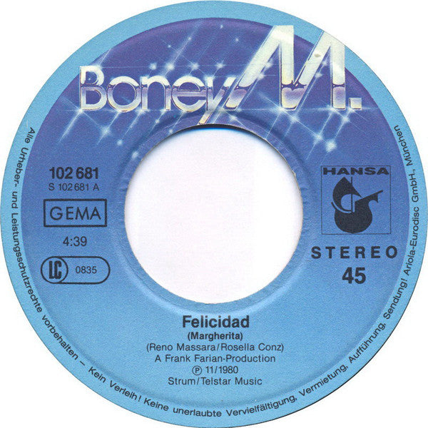 Boney M. : Felicidad (Margherita)  (7", Single, Fir)