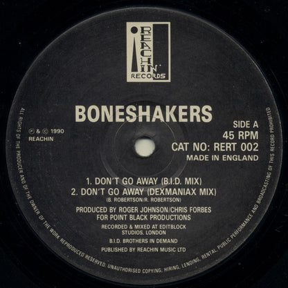 Boneshakers : Don't Go Away (12")