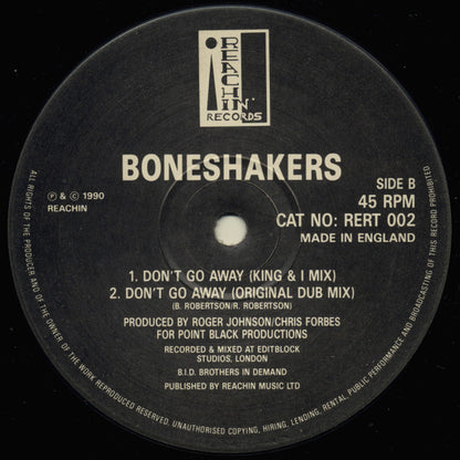 Boneshakers : Don't Go Away (12")