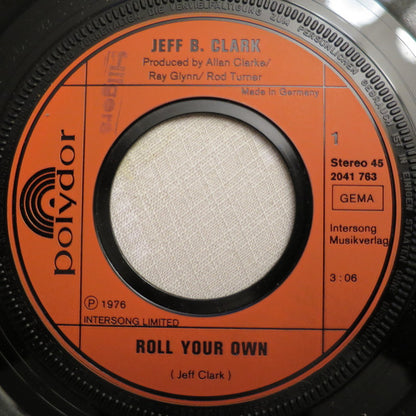 Jeff B. Clark : Roll Your Own (7")