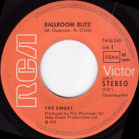 The Sweet : The Ballroom Blitz (7", Single)