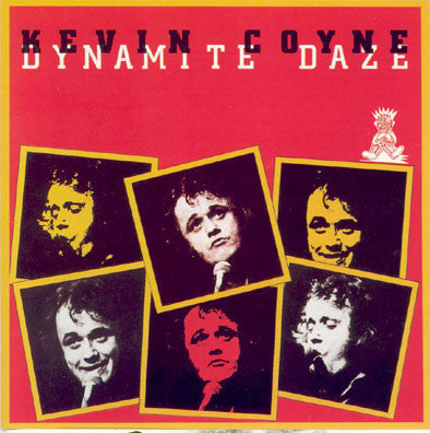 Kevin Coyne : Dynamite Daze (LP, Album)