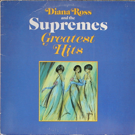 Diana Ross And The Supremes* : Greatest Hits (LP, Comp)
