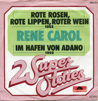 René Carol : Rote Rosen, Rote Lippen, Roter Wein / Im Hafen von Adano (7", Single)