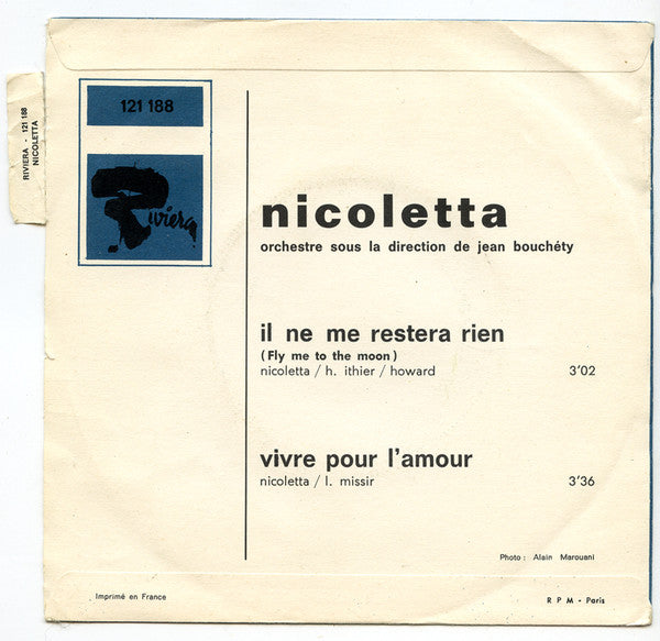 Nicoletta (2) : Il Ne Me Restera Rien / Vivre Pour L'Amour (7", Single, Jukebox, Promo)