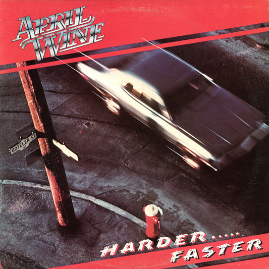 April Wine : Harder.....Faster (LP, Album)