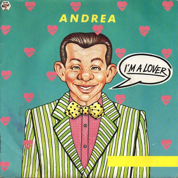 Andrea (4) : I'm A Lover (7")