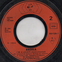 Andrea (4) : I'm A Lover (7")