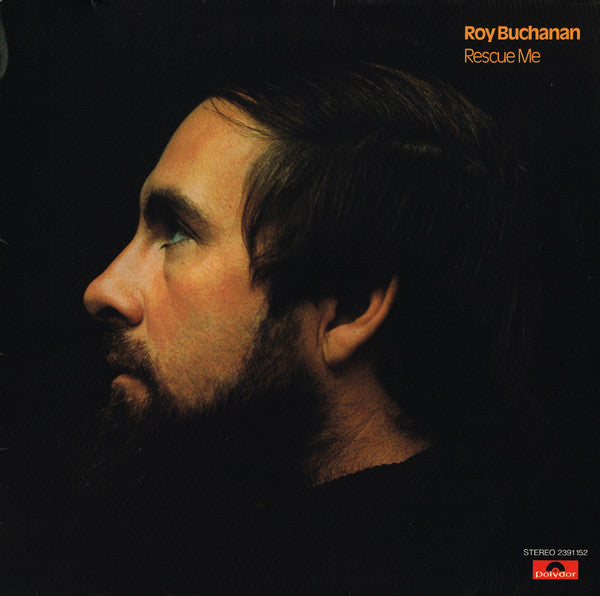 Roy Buchanan : Rescue Me (LP, Album)