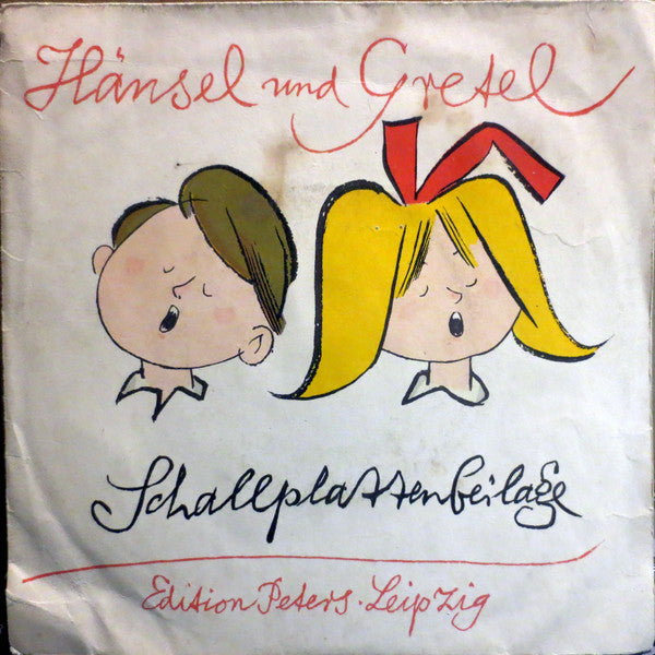 Gerhard Erber : Hänsel Und Gretel (Schallplattenbeilage) (7", Single)