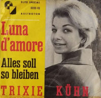 Trixie Kühn : Luna D'amore (7", Single)