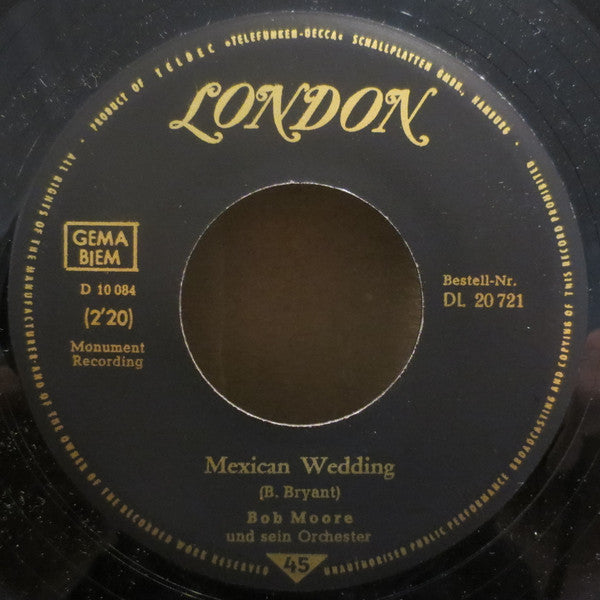 Bob Moore Und Sein Orchester* : Mexican Wedding / Cologne (7", Single)