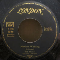 Bob Moore Und Sein Orchester* : Mexican Wedding / Cologne (7", Single)