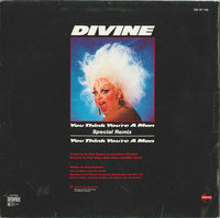 Divine : You Think You're A Man (Special Remix) (12")