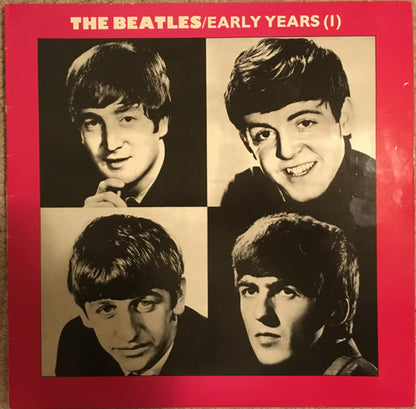 The Beatles : Early Years (1) (LP, Comp, Bla)