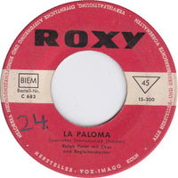 Ralph Peter, Die Valeros : La Paloma / Über Alle Sieben Meere (7", Mono)