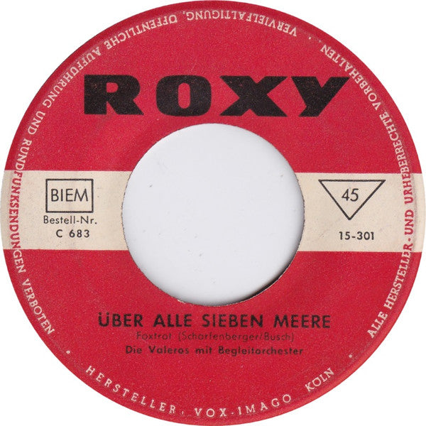 Ralph Peter, Die Valeros : La Paloma / Über Alle Sieben Meere (7", Mono)
