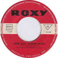 Ralph Peter, Die Valeros : La Paloma / Über Alle Sieben Meere (7", Mono)