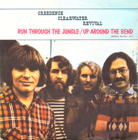 Creedence Clearwater Revival : Run Through The Jungle / Up Around The Bend (7", Single)
