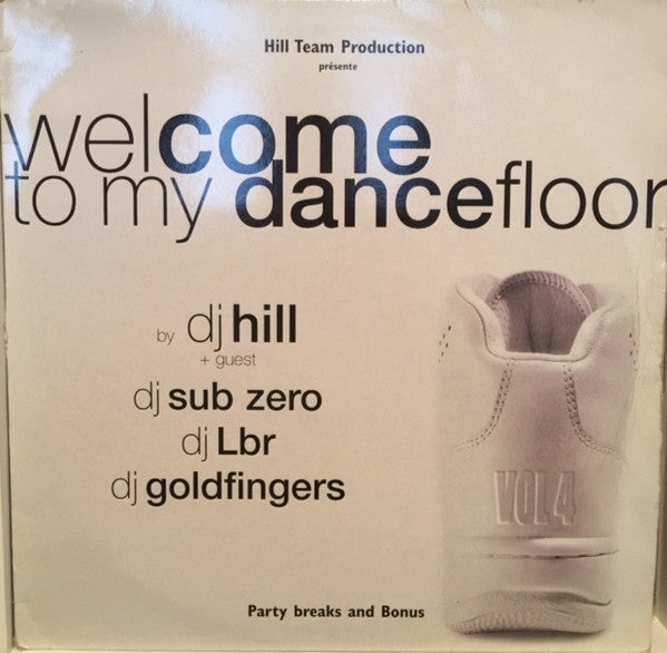 Various : Welcome To My Dancefloor Vol 4 (12")