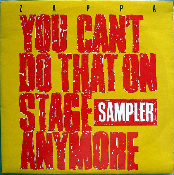 Zappa* : You Can't Do That On Stage Anymore Sampler (2xLP, Smplr)